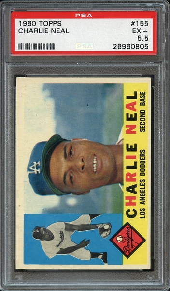 1960 TOPPS 155 CHARLIE NEAL PSA EX+ 5.5