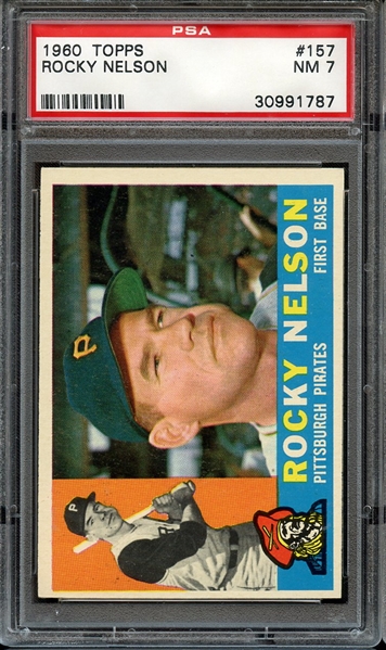 1960 TOPPS 157 ROCKY NELSON PSA NM 7