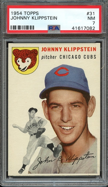 1954 TOPPS 31 JOHNNY KLIPPSTEIN PSA NM 7