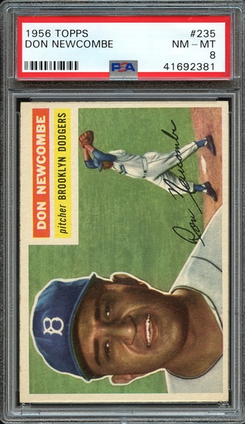 1956 TOPPS 235 DON NEWCOMBE PSA NM-MT 8