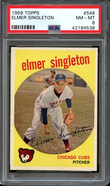 1959 TOPPS 548 ELMER SINGLETON PSA NM-MT 8