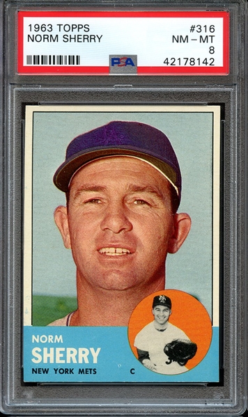 1963 TOPPS 316 NORM SHERRY PSA NM-MT 8