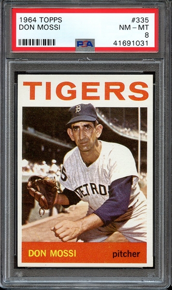 1964 TOPPS 335 DON MOSSI PSA NM-MT 8