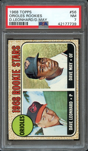 1968 TOPPS 56 ORIOLES ROOKIES D.LEONHARD/D.MAY PSA NM 7