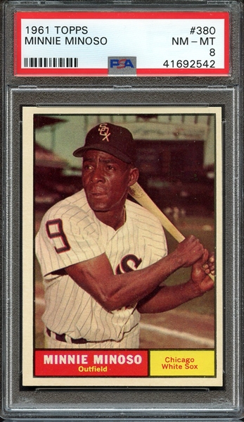 1961 TOPPS 380 MINNIE MINOSO PSA NM-MT 8