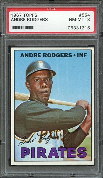 1967 TOPPS 554 ANDRE RODGERS PSA NM-MT 8