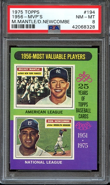 1975 TOPPS 194 1956-MVP'S M.MANTLE/D.NEWCOMBE PSA NM-MT 8