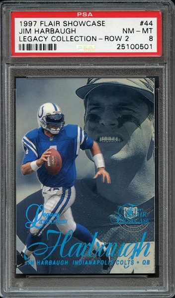 1997 FLAIR SHOWCASE LEGACY COLLECTION 44 JIM HARBAUGH LEGACY COLLECTION-ROW 2 PSA NM-MT 8