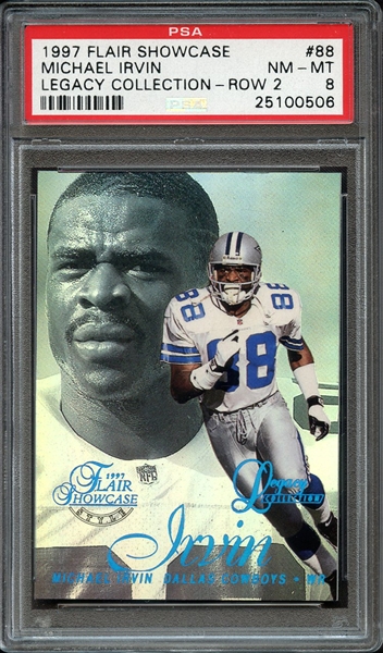 1997 FLAIR SHOWCASE LEGACY COLLECTION 88 MICHAEL IRVIN LEGACY COLLECTION-ROW 2 PSA NM-MT 8