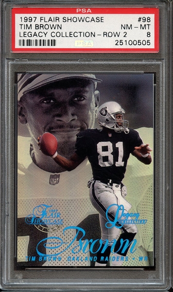 1997 FLAIR SHOWCASE LEGACY COLLECTION 98 TIM BROWN LEGACY COLLECTION-ROW 2 PSA NM-MT 8