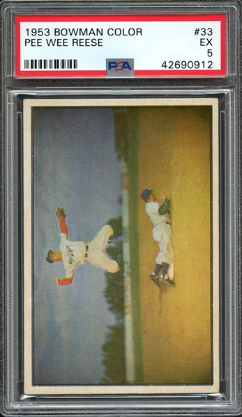 1953 BOWMAN COLOR 33 PEE WEE REESE PSA EX 5