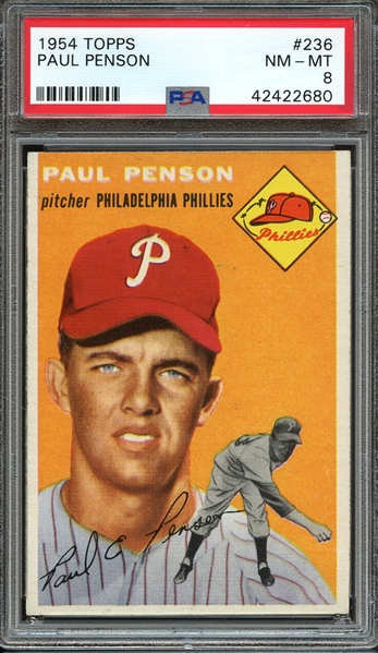 1954 TOPPS 236 PAUL PENSON PSA NM-MT 8