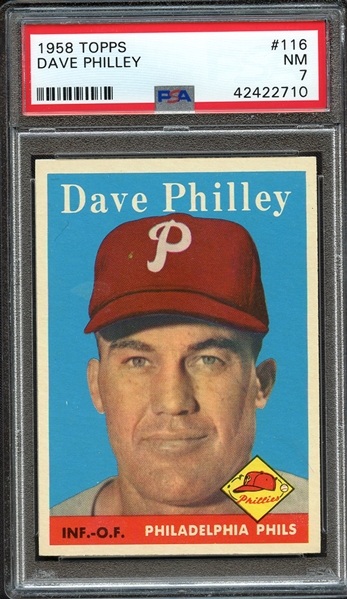 1958 TOPPS 116 DAVE PHILLEY PSA NM 7