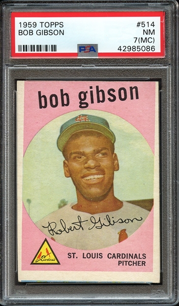 1959 TOPPS 514 BOB GIBSON RC PSA NM 7 (MC)
