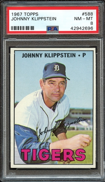 1967 TOPPS 588 JOHNNY KLIPPSTEIN PSA NM-MT 8