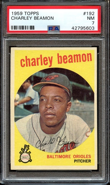 1959 TOPPS 192 CHARLEY BEAMON PSA NM 7