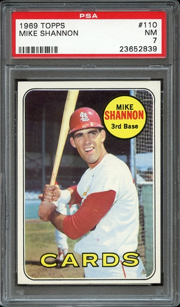 1969 TOPPS 110 MIKE SHANNON PSA NM 7