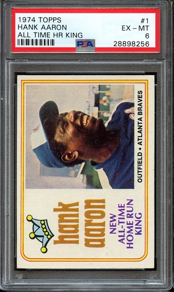 1974 TOPPS 1 HANK AARON ALL TIME HR KING PSA EX-MT 6