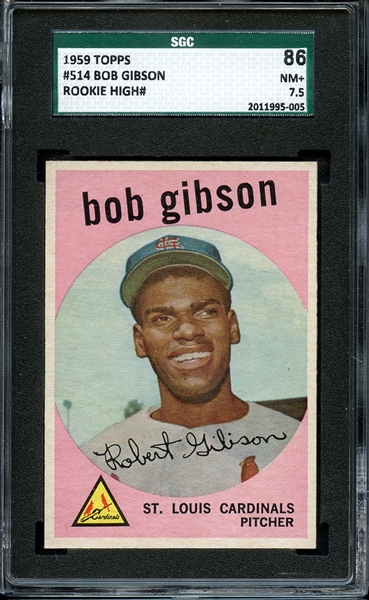 1959 TOPPS 514 BOB GIBSON RC SGC NM+ 86 / 7.5