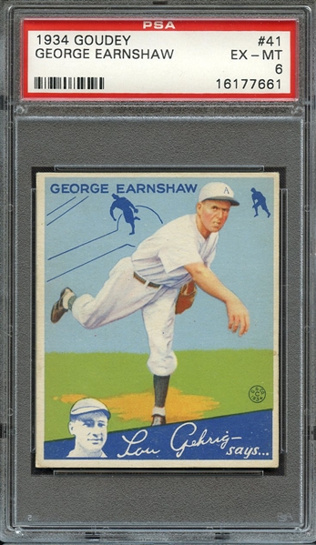 1934 GOUDEY 41 GEORGE EARNSHAW PSA EX-MT 6