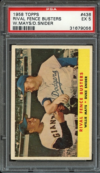 1958 TOPPS 436 RIVAL FENCE BUSTERS W.MAYS/D.SNIDER PSA EX 5
