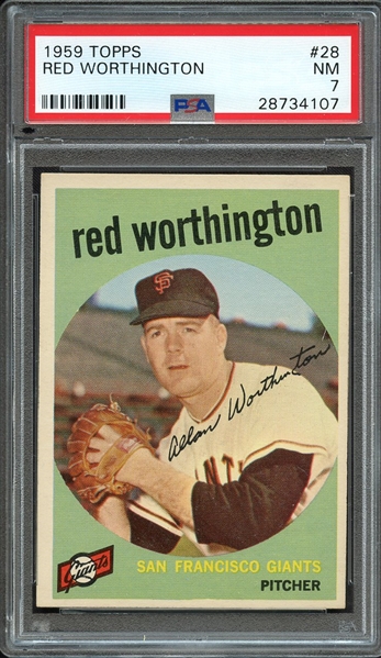 1959 TOPPS 28 RED WORTHINGTON PSA NM 7