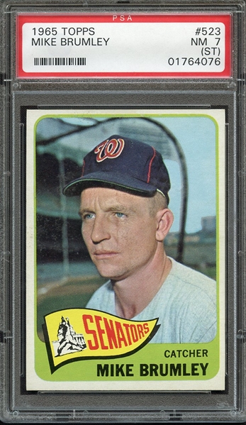 1965 TOPPS 523 MIKE BRUMLEY PSA NM 7 (ST)