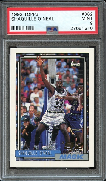 1992 TOPPS 362 SHAQUILLE O'NEAL PSA MINT 9