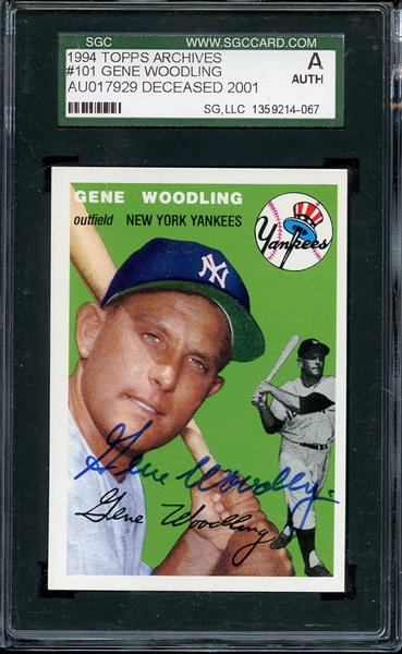 GENE WOODLING SIGNED 1994 TOPPS ARCHIVES SGC AUTHENTIC