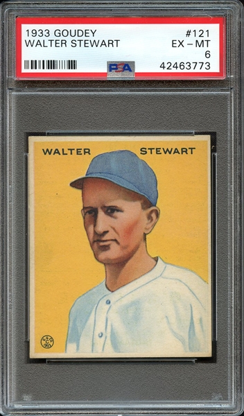 1933 GOUDEY 121 WALTER STEWART PSA EX-MT 6