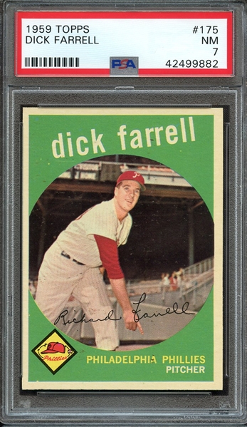 1959 TOPPS 175 DICK FARRELL PSA NM 7