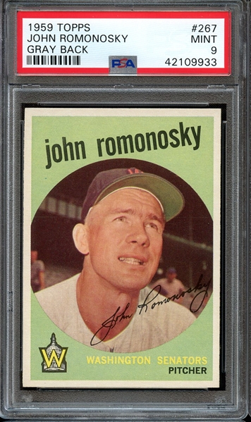 1959 TOPPS 267 JOHN ROMONOSKY GRAY BACK PSA MINT 9