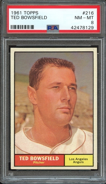 1961 TOPPS 216 TED BOWSFIELD PSA NM-MT 8