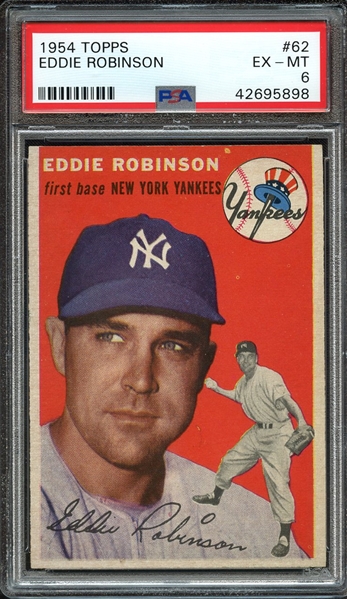 1954 TOPPS 62 EDDIE ROBINSON PSA EX-MT 6