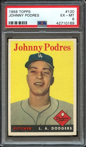 1958 TOPPS 120 JOHNNY PODRES PSA EX-MT 6