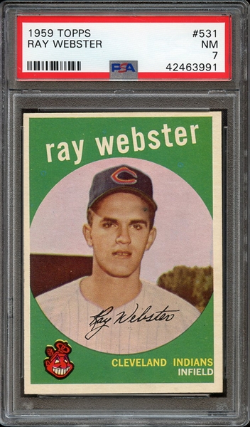 1959 TOPPS 531 RAY WEBSTER PSA NM 7