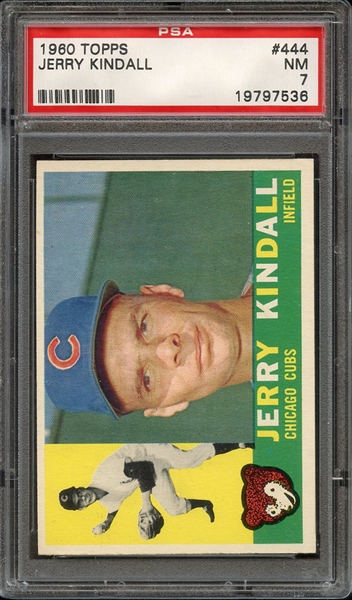 1960 TOPPS 444 JERRY KINDALL PSA NM 7