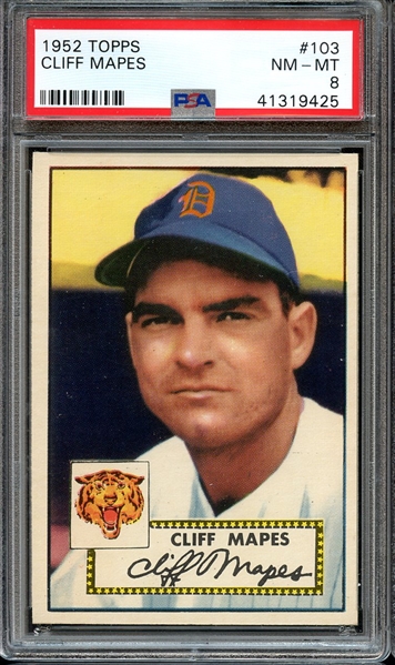 1952 TOPPS 103 CLIFF MAPES PSA NM-MT 8