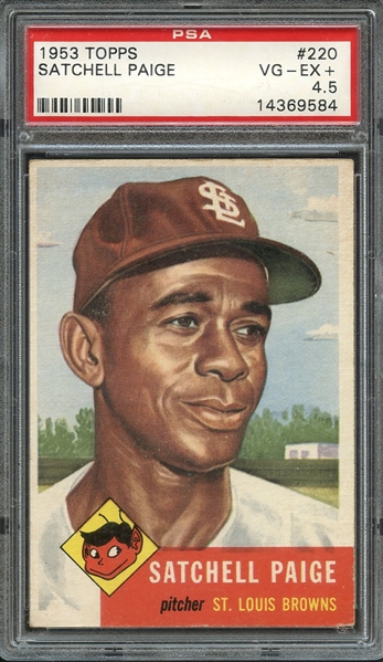1953 TOPPS 220 SATCHELL PAIGE PSA VG-EX+ 4.5