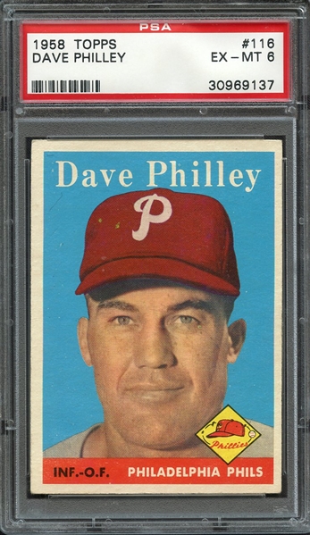 1958 TOPPS 116 DAVE PHILLEY PSA EX-MT 6