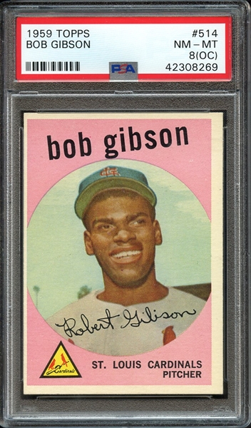 1959 TOPPS 514 BOB GIBSON RC PSA NM-MT 8 (OC)