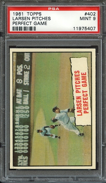 1961 TOPPS 402 LARSEN PITCHES PERFECT GAME PSA MINT 9