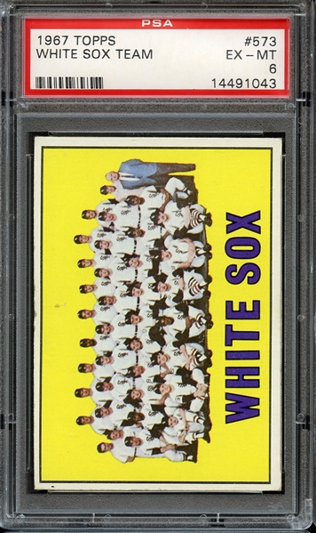 1967 TOPPS 573 WHITE SOX TEAM PSA EX-MT 6