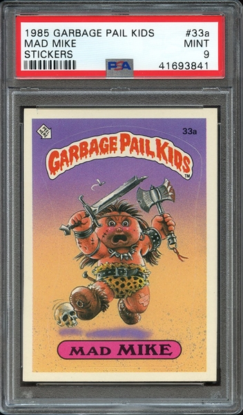 1985 GARBAGE PAIL KIDS STICKERS 33a MAD MIKE STICKERS PSA MINT 9