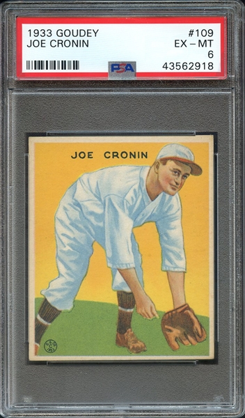 1933 GOUDEY 109 JOE CRONIN PSA EX-MT 6