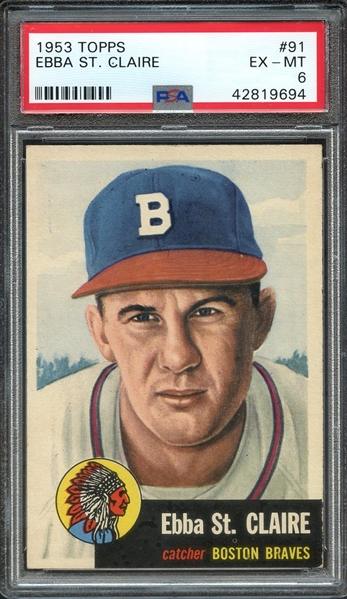 1953 TOPPS 91 EBBA ST. CLAIRE PSA EX-MT 6