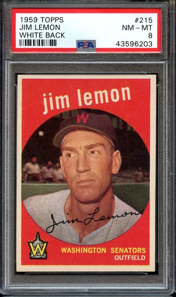 1959 TOPPS 215 JIM LEMON WHITE BACK PSA NM-MT 8