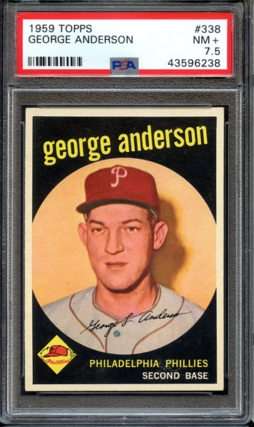 1959 TOPPS 338 GEORGE ANDERSON PSA NM+ 7.5