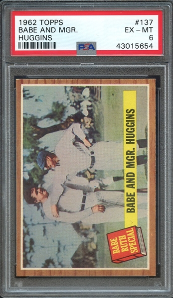 1962 TOPPS 137 BABE AND MGR. HUGGINS PSA EX-MT 6