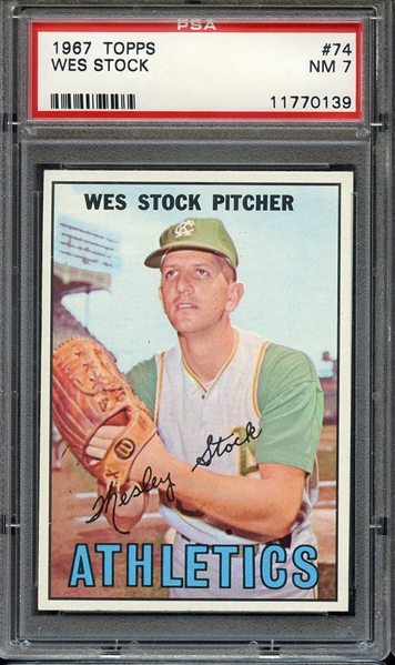 1967 TOPPS 74 WES STOCK PSA NM 7